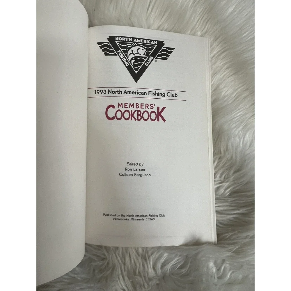 Vintage 1993 NAFC North‎ American Fishing Club Members' Cookbook by Steve Penna.